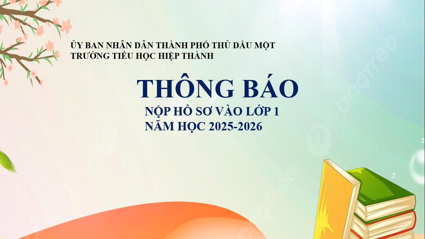 Thông báo nộp hồ sơ tuyển sinh vào lớp 1